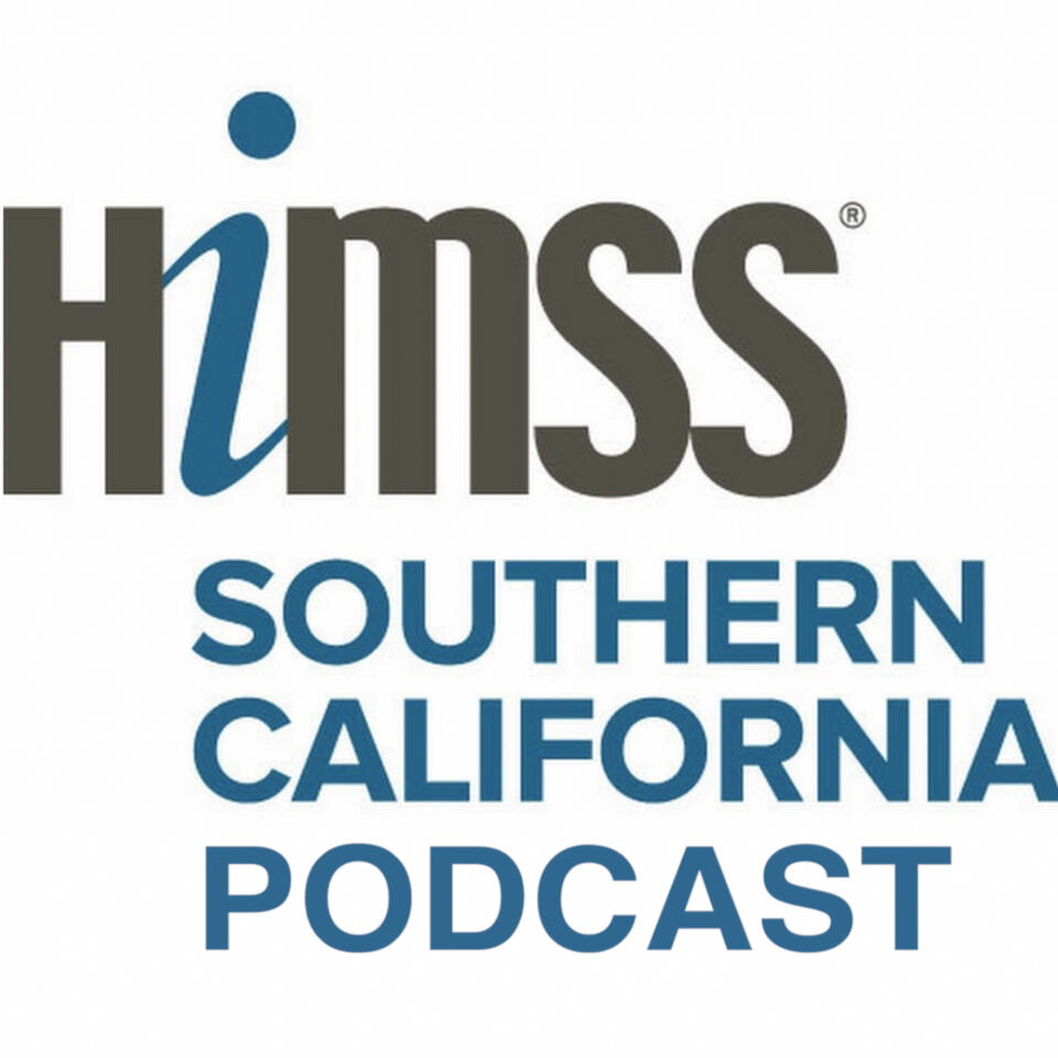HIMSS SoCal Podcast