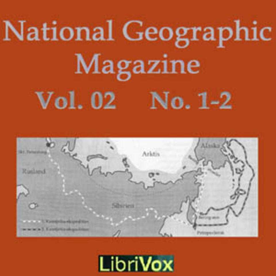 National Geographic Magazine Vol. 02 No. 1-2, The by National Geographic Society