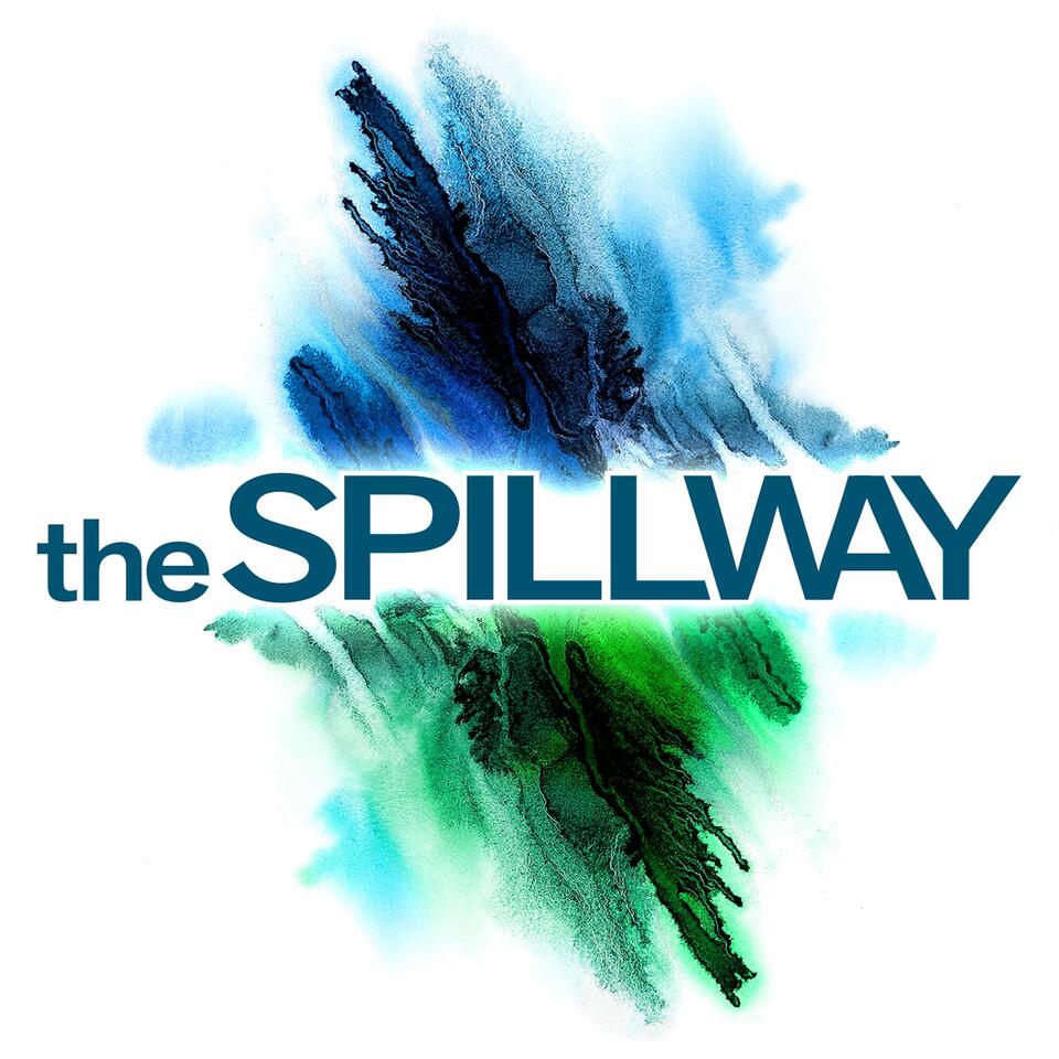 The Spillway