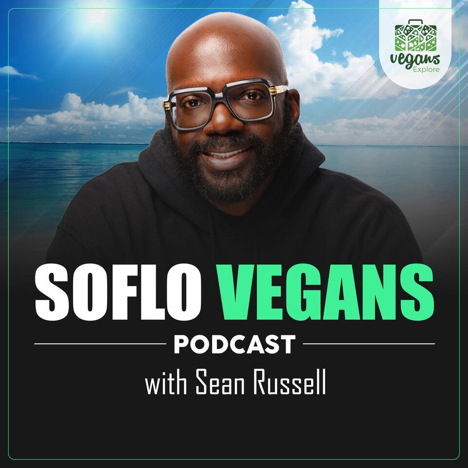 SoFlo Vegans Podcast