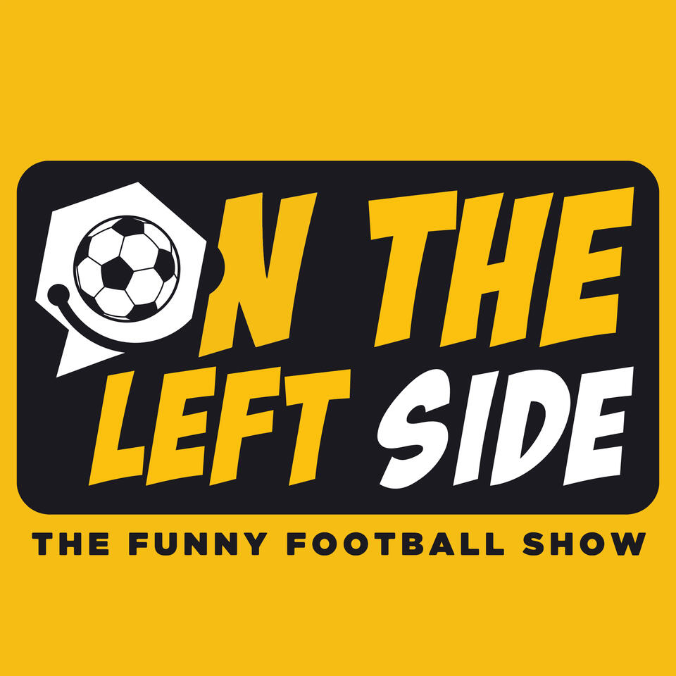 On The Left Side: The Funny Football Show