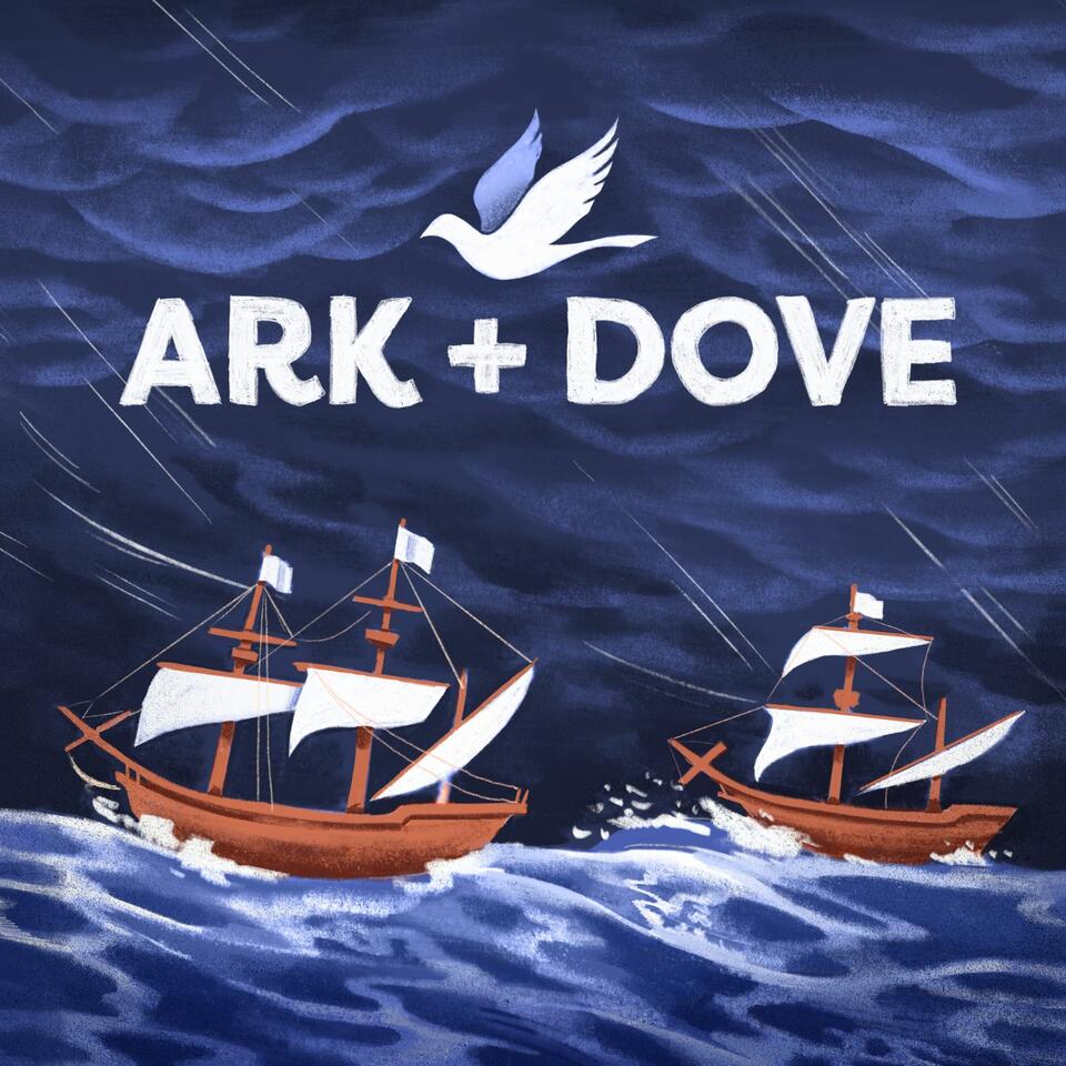 Ark and Dove