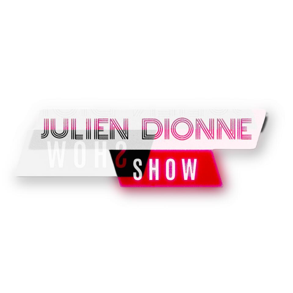 Julien Dionne Show