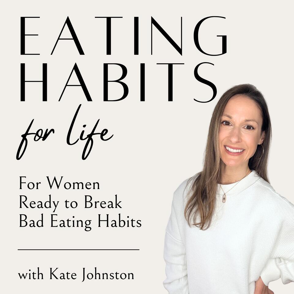 Eating Habits for Life