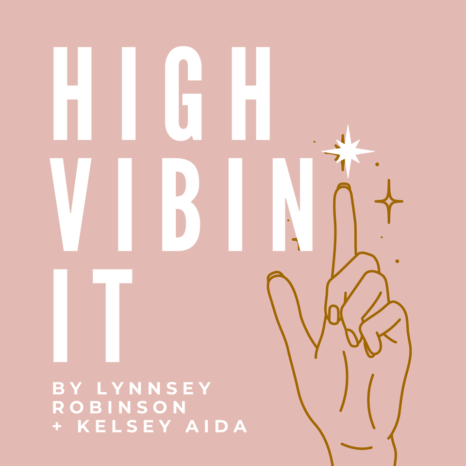High Vibin’ It