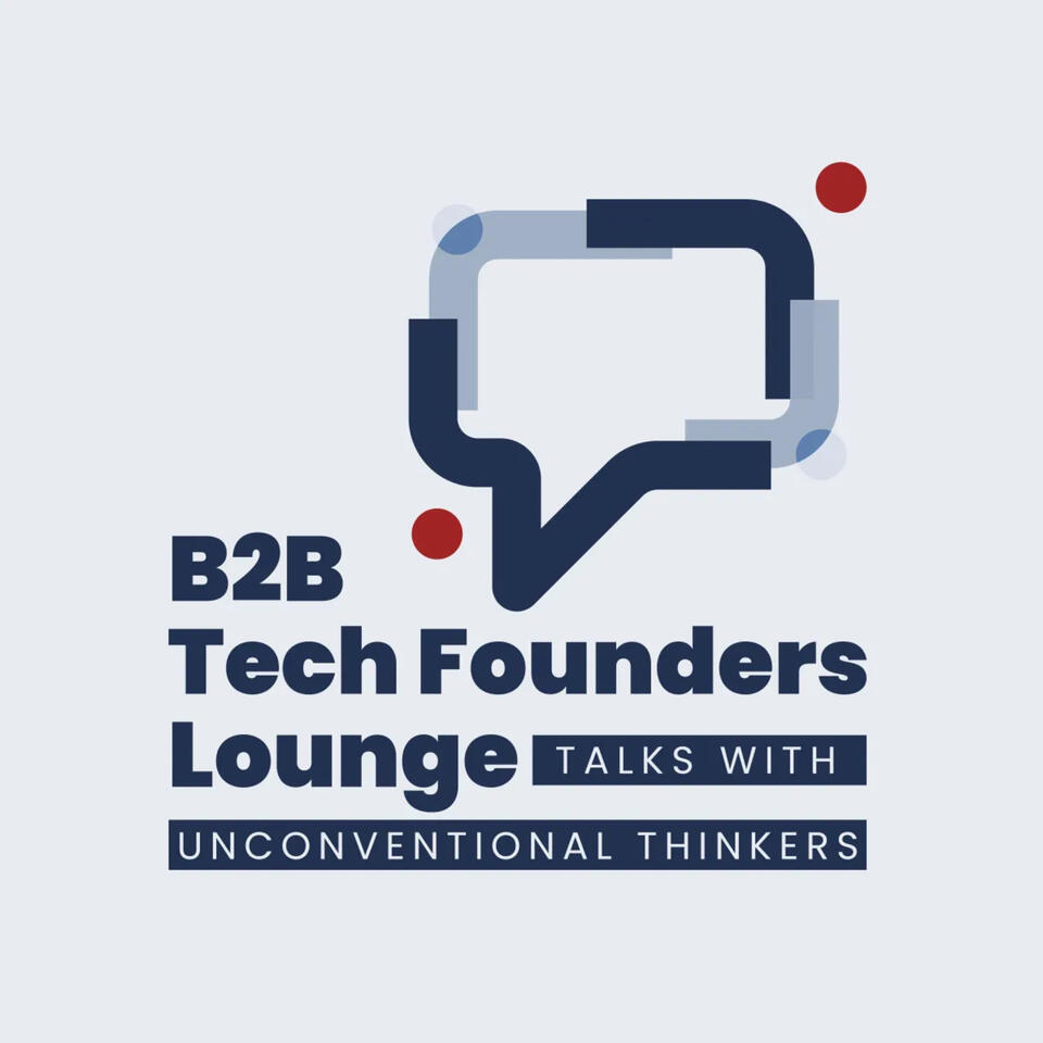 B2B Tech Founders Lounge