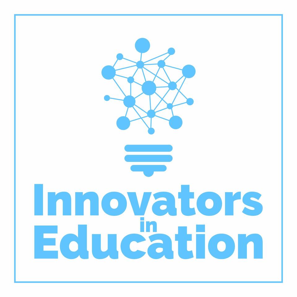Innovators in Education