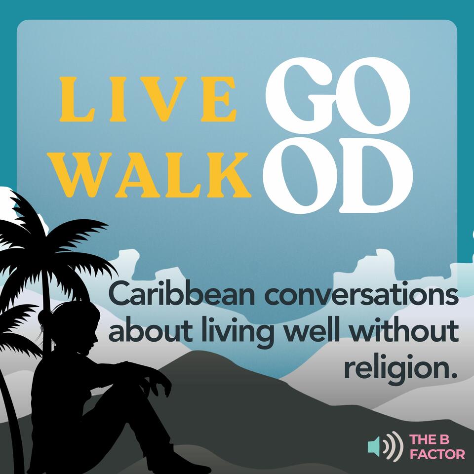 Live Good. Walk Good.