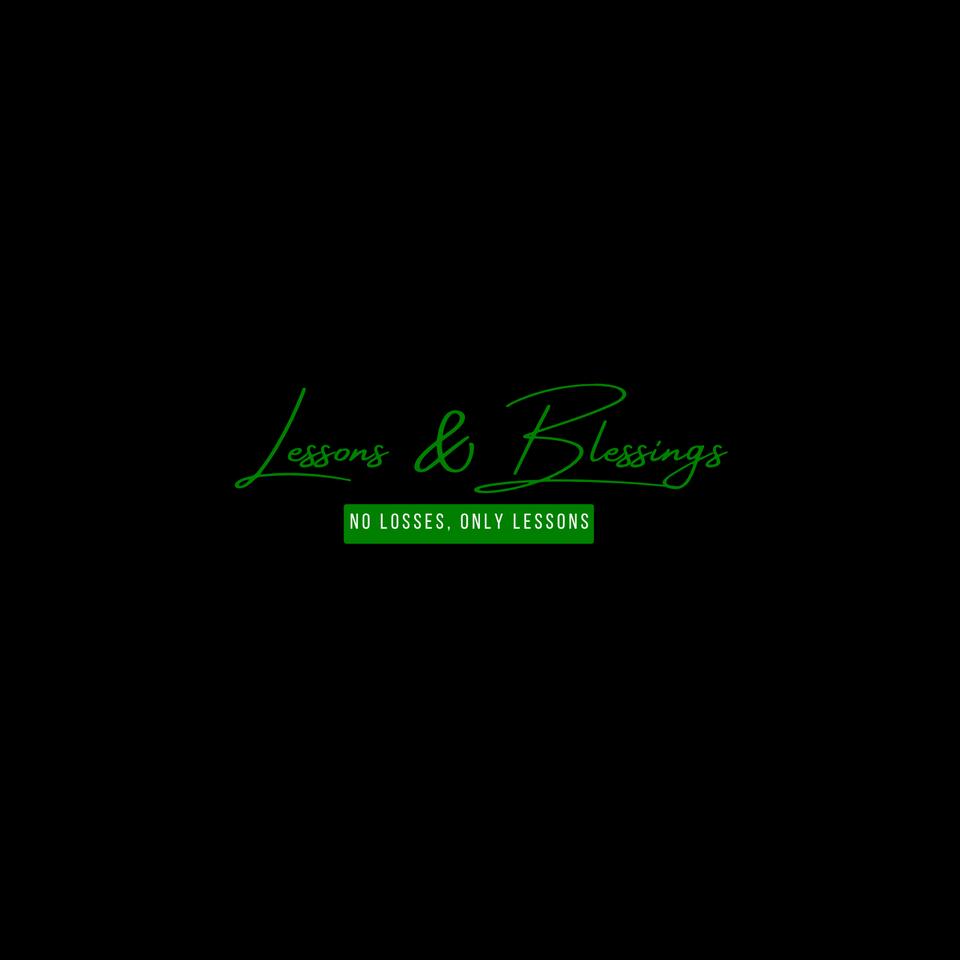 Lessons and Blessings