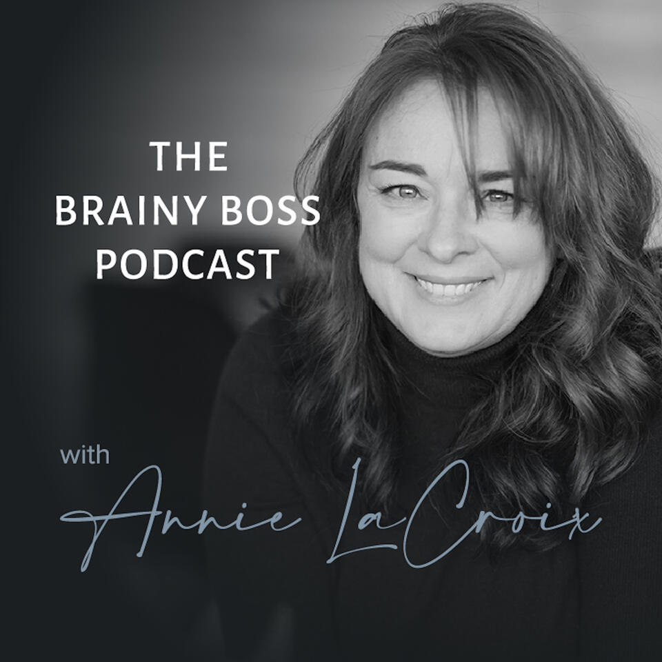 The Brainy Boss Podcast