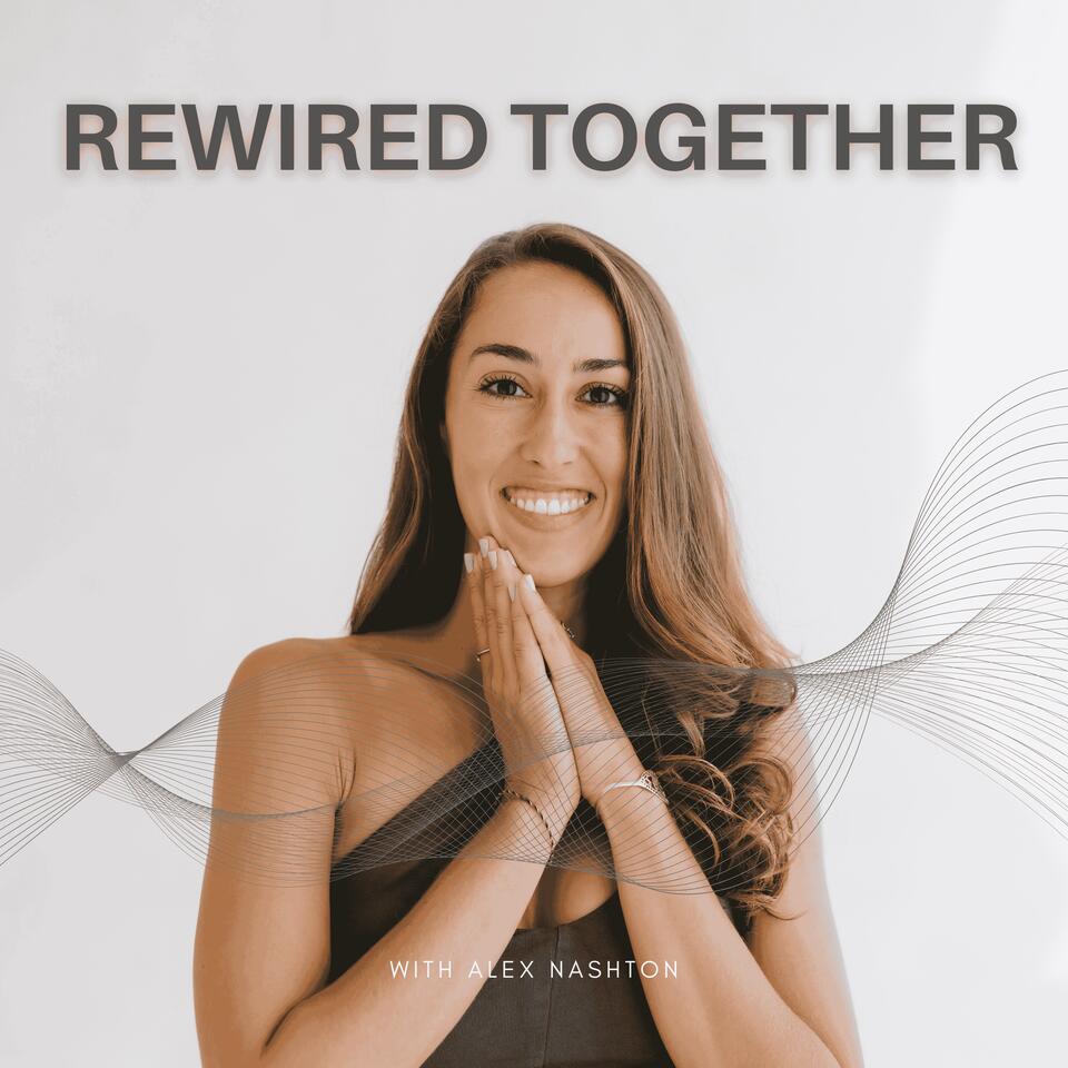 Rewired Together