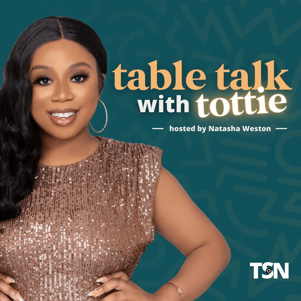 Table Talk with Tottie