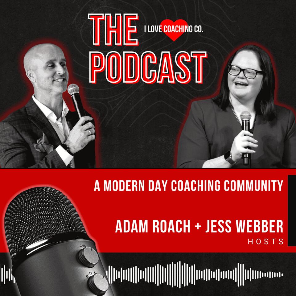 I Love Coaching Podcast