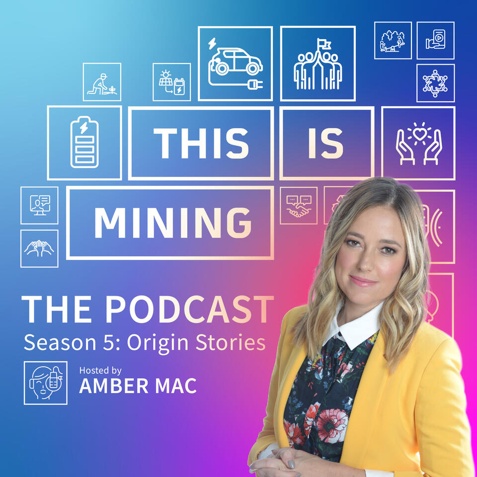 THIS IS MINING: THE PODCAST