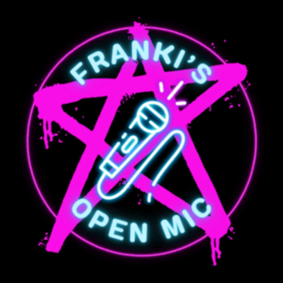Franki's Open Mic