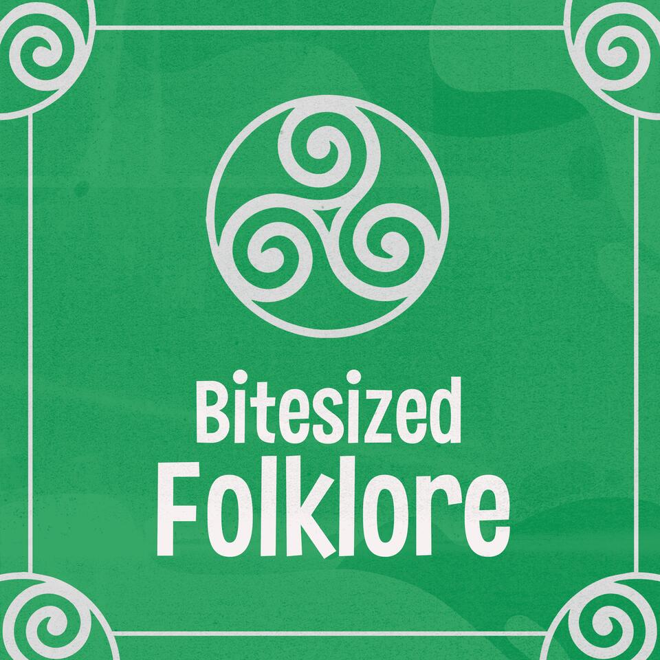 Bitesized Folklore