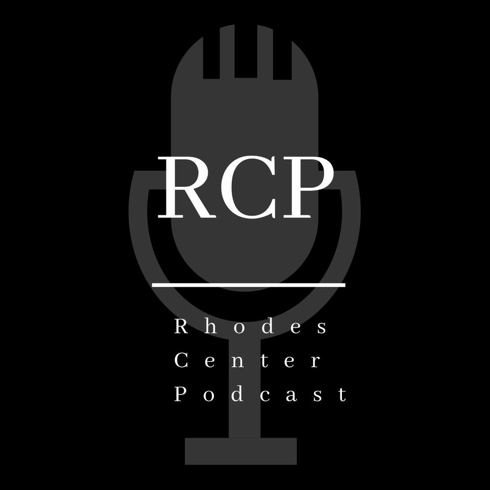 The Rhodes Center Podcast with Mark Blyth