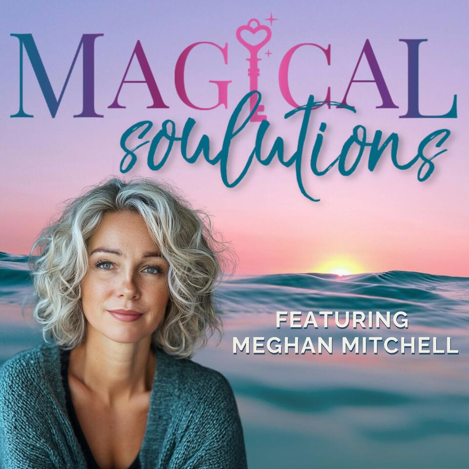 Magical SOULutions