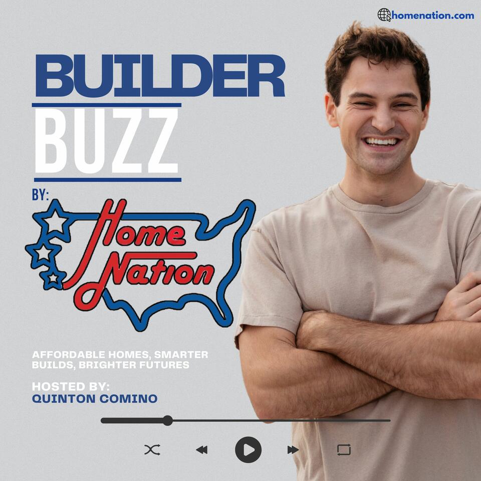 Builder Buzz by Home Nation