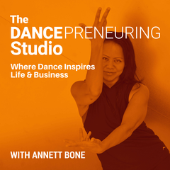 #079: Different Strengths, One Message. The Power of Women in Dance [Podcast] - The DancePreneuring Studio