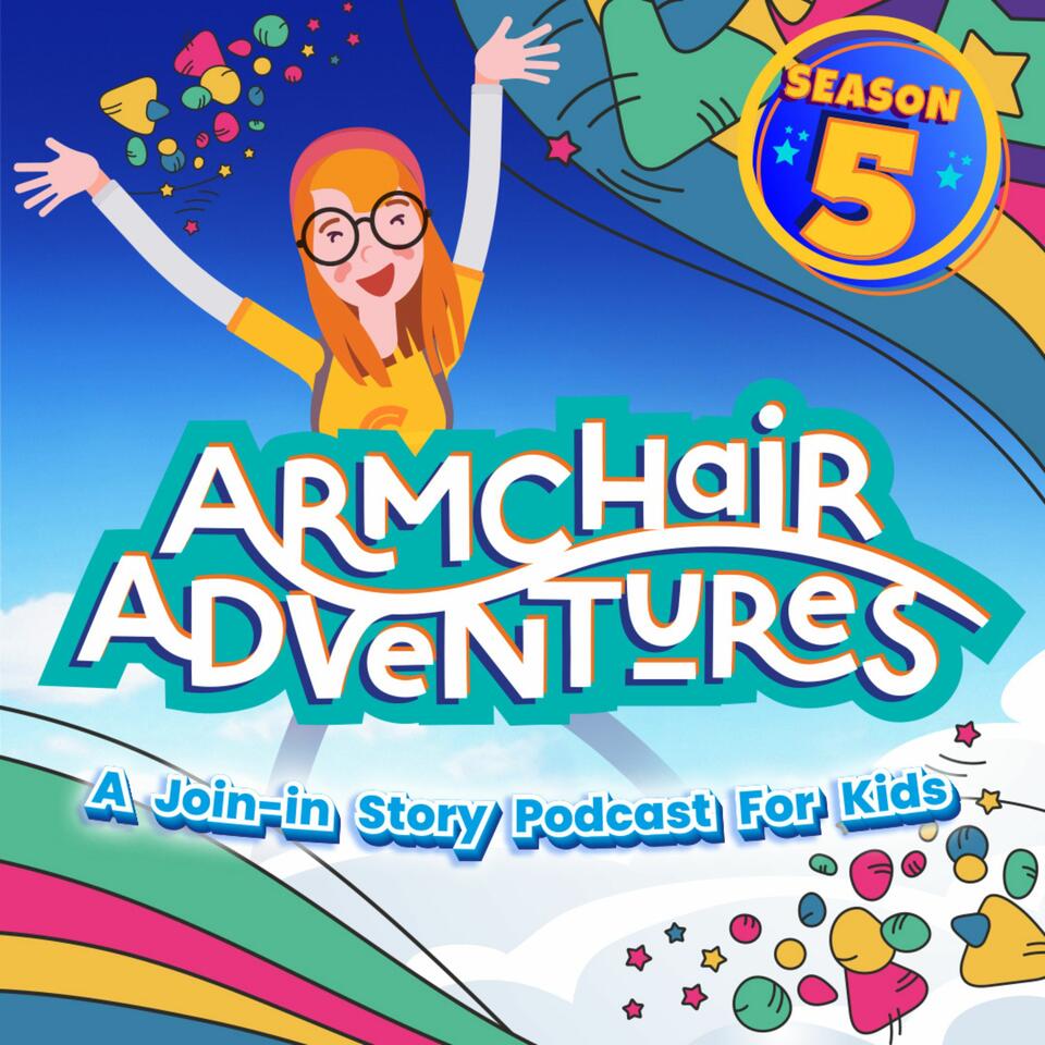 Armchair Adventures: A Join-In Story Podcast for Kids