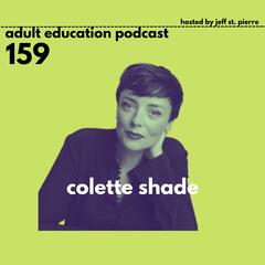 How The Y2K Era Changed The World With Colette Shade - Adult Education