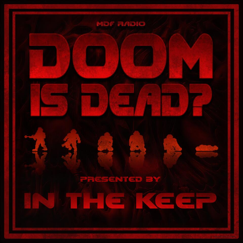 Doom Is Dead?