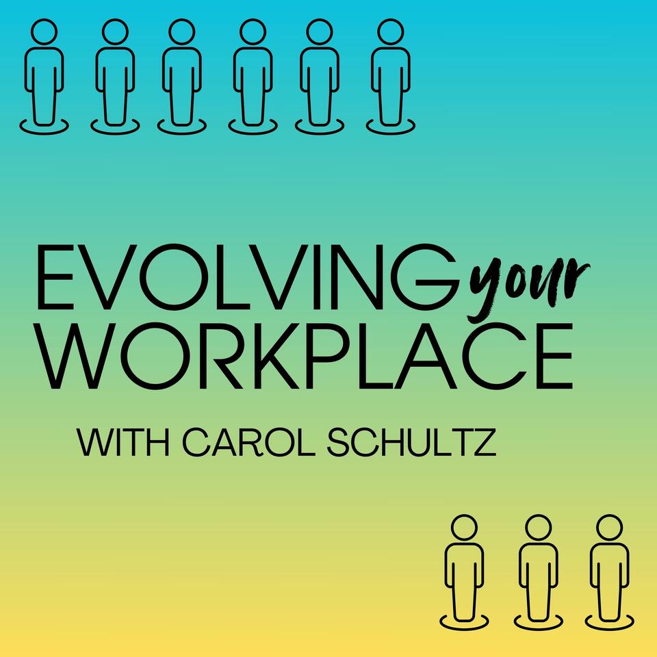 Evolving Your Workplace