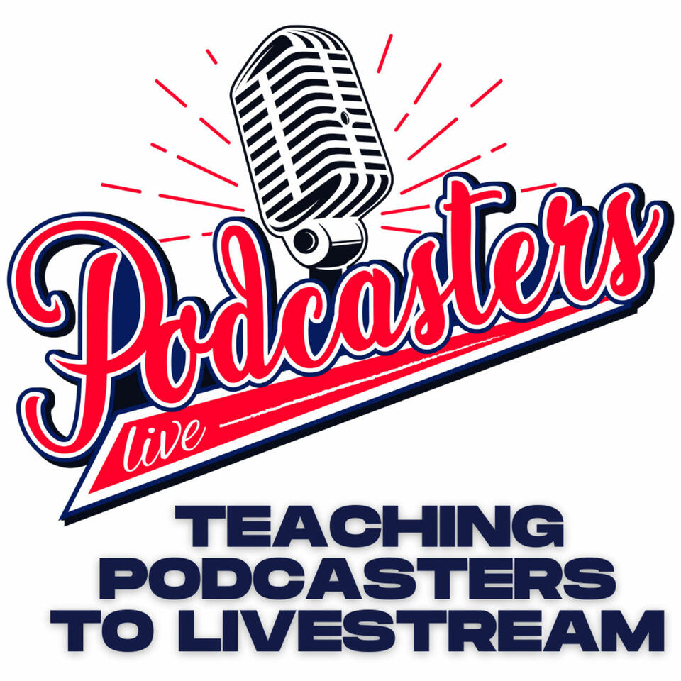 Podcasters Live!!!