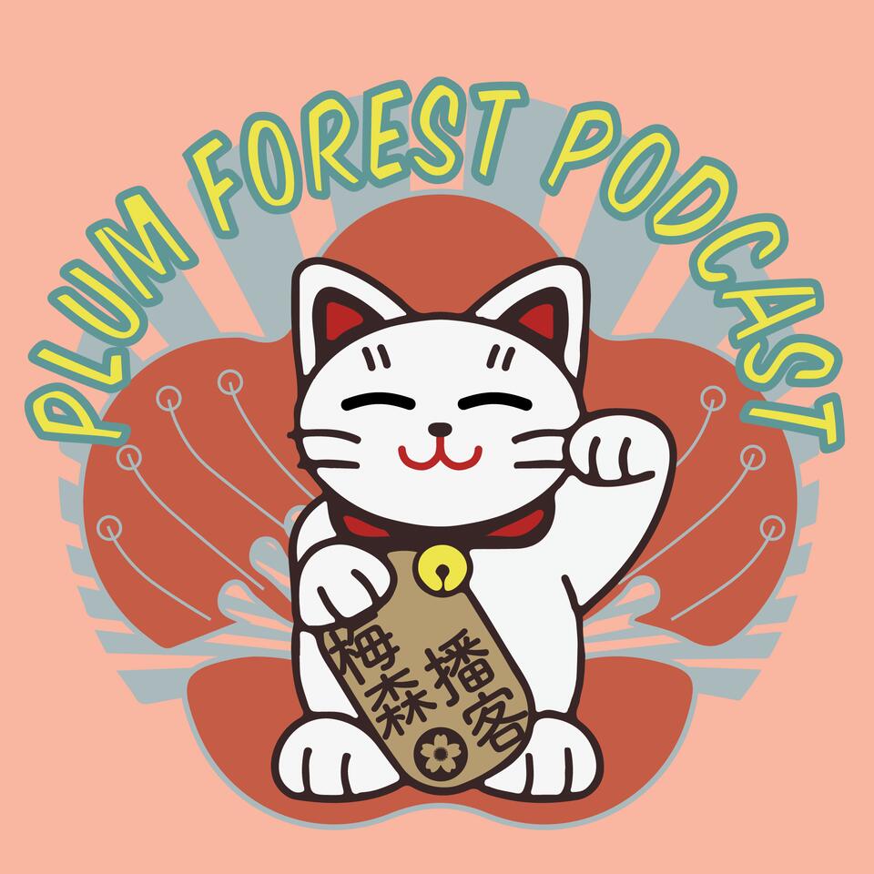 Plum Forest Podcast 