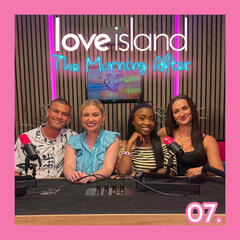 Love Island: The Morning After