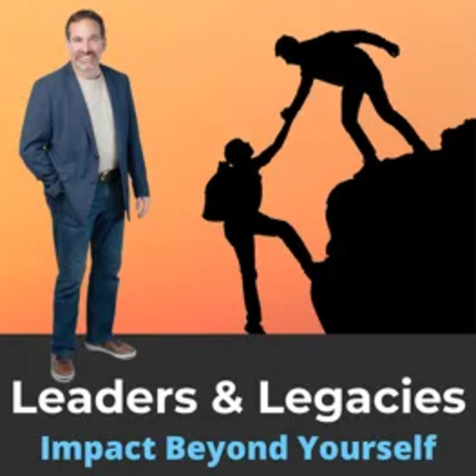 Leaders & Legacies