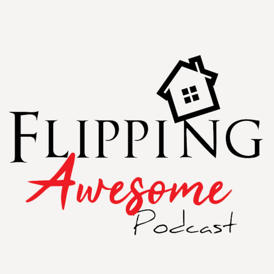Flipping Awesome Podcast