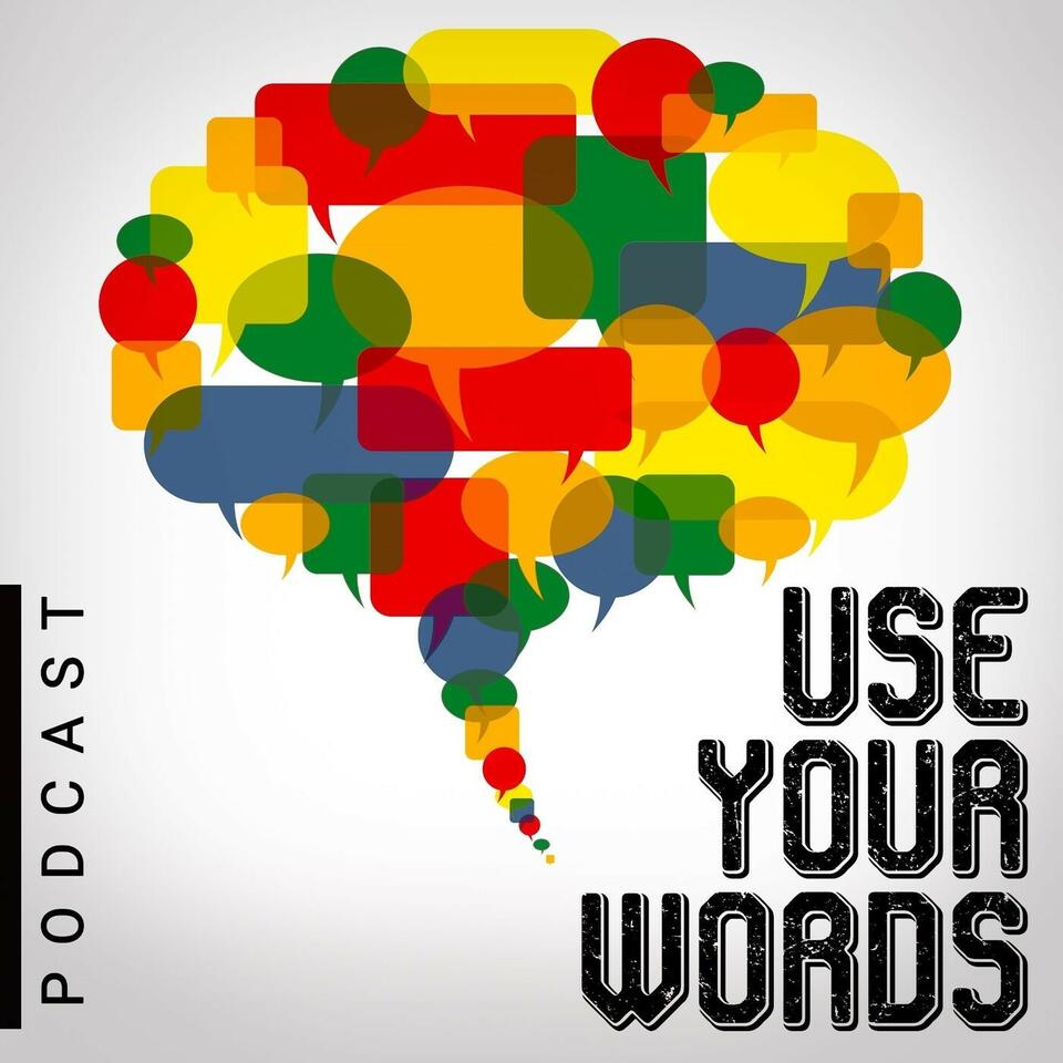 Use Your Words