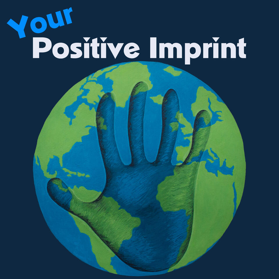 Your Positive Imprint