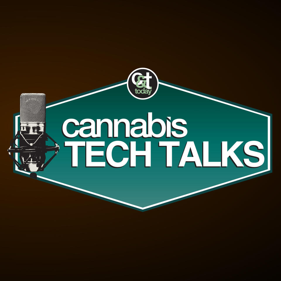 Cannabis Tech Talks