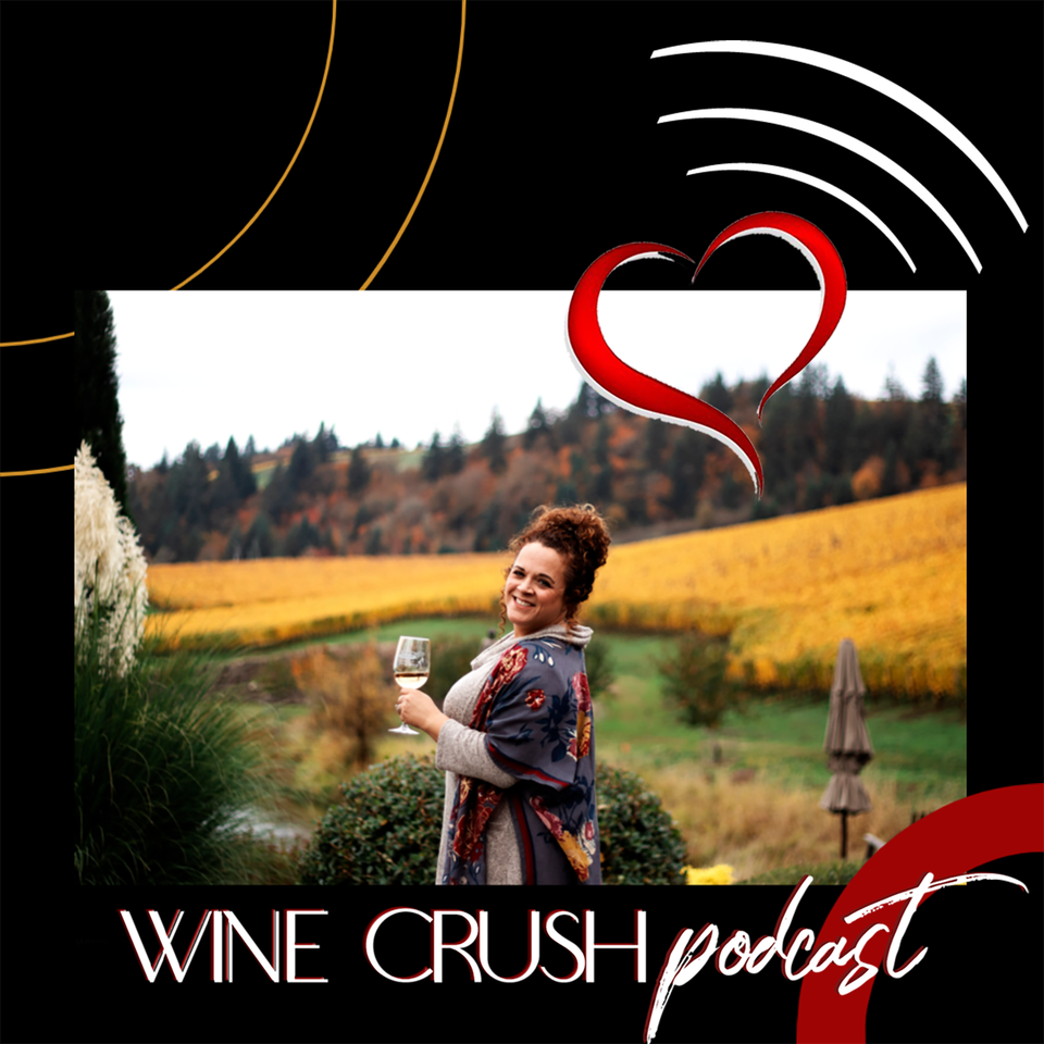 Wine Crush Podcast - OR