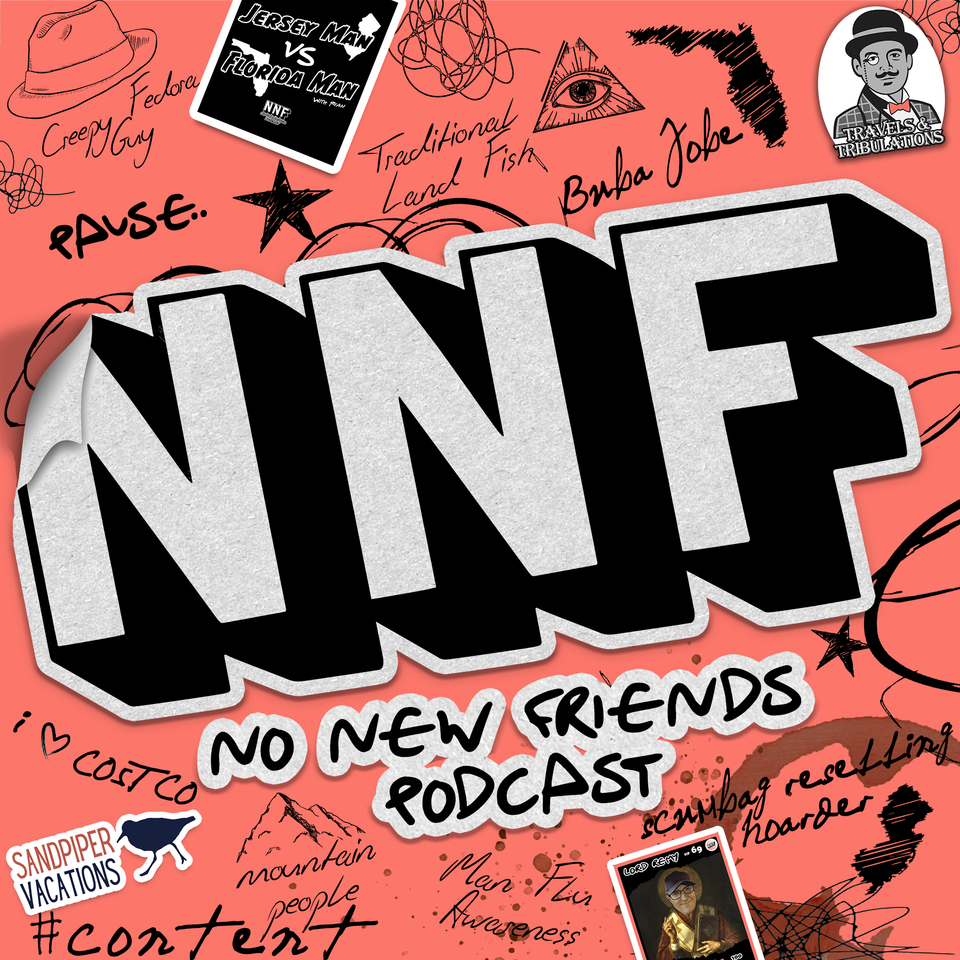No New Friends Podcast