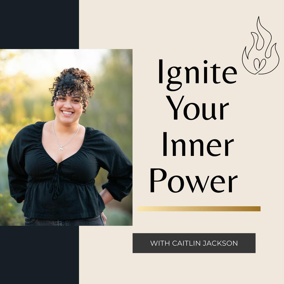 Ignite Your Inner Power
