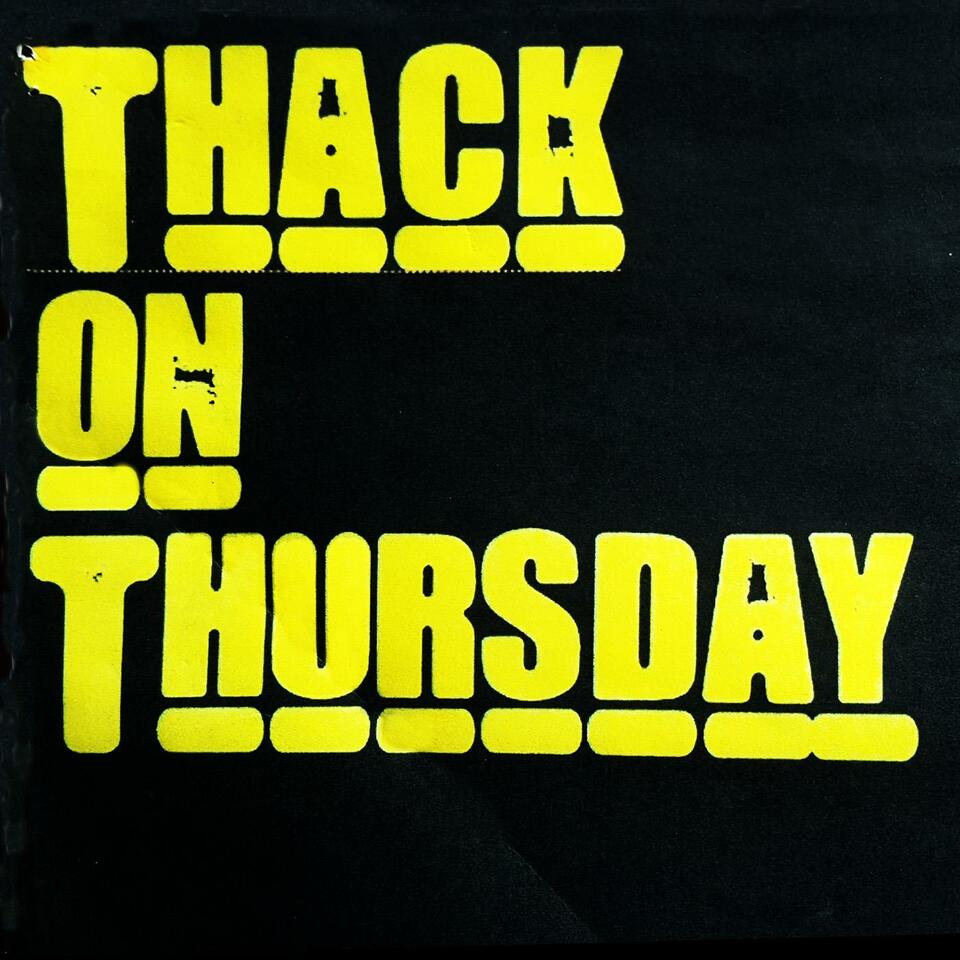Thack On Thursday