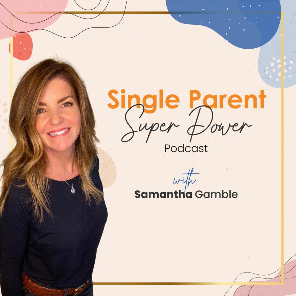 Single Parent Super Power