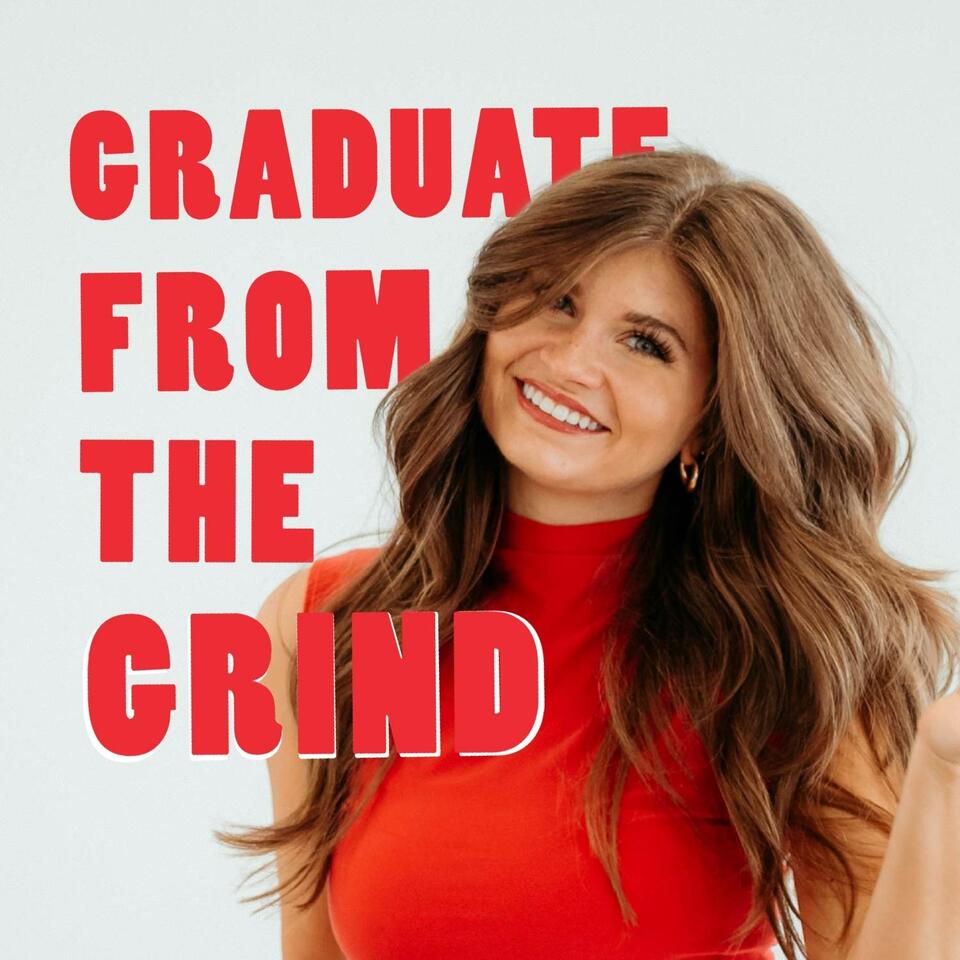 Graduate From the Grind: Human Design for Entrepreneurs