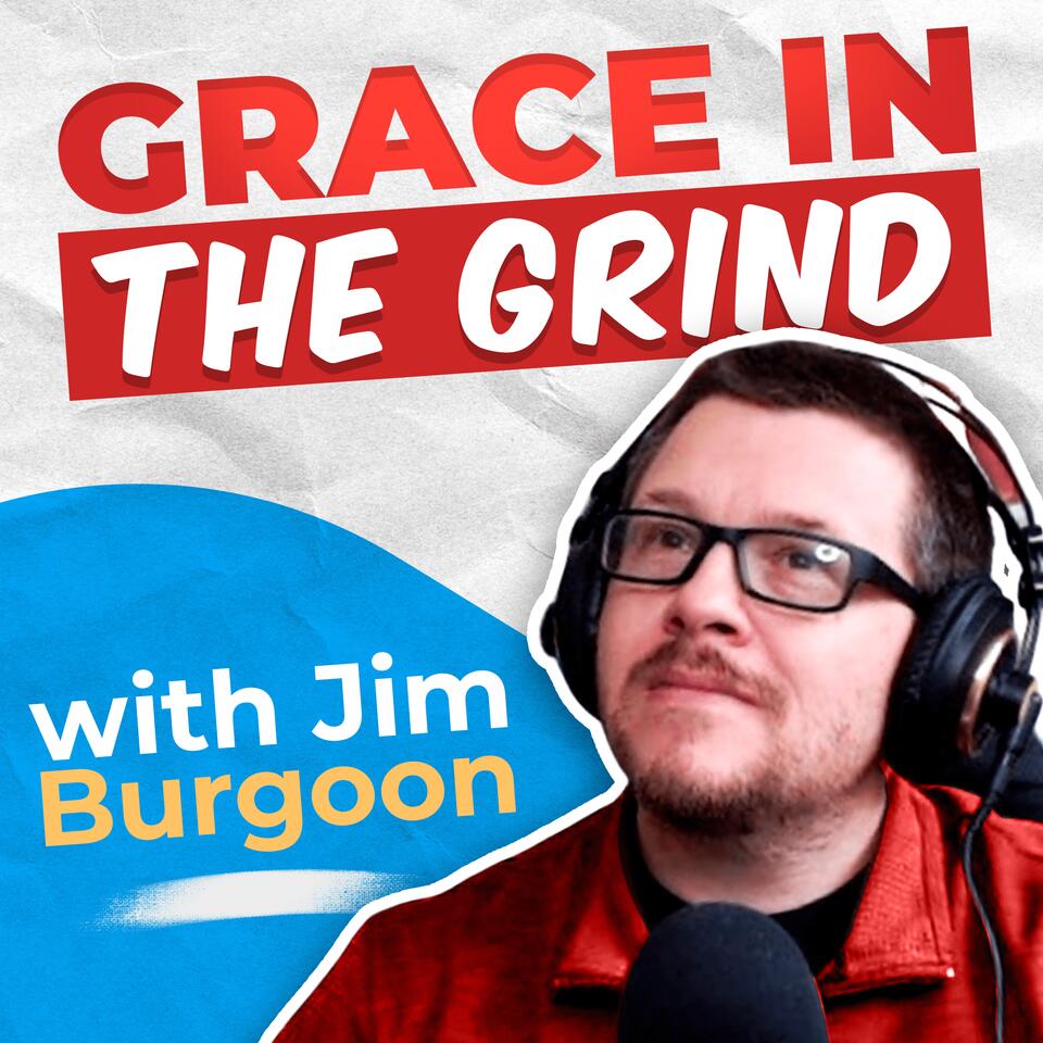 Grace In The Grind