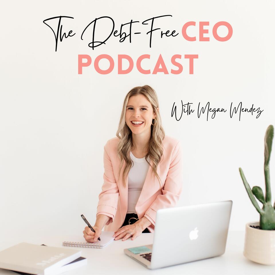 The Debt-Free CEO Podcast