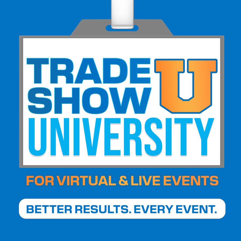 Trade Show University for Virtual & Live Events