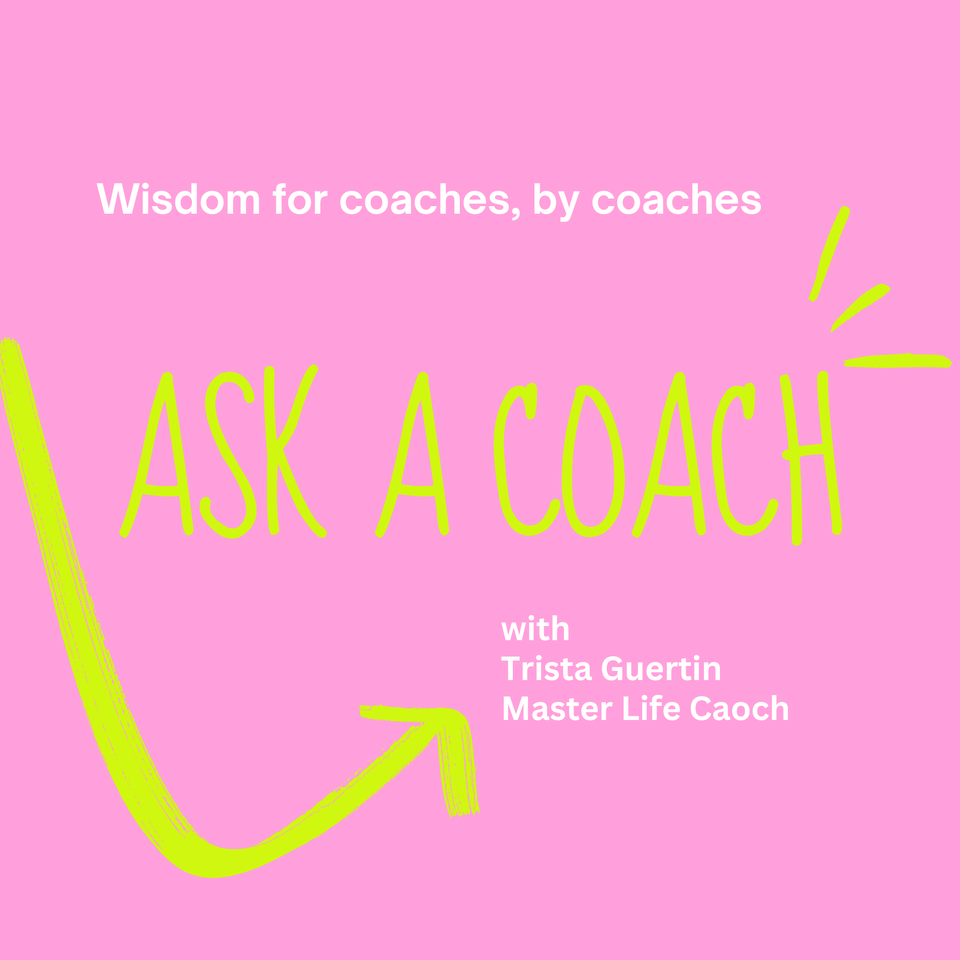 Ask a Coach