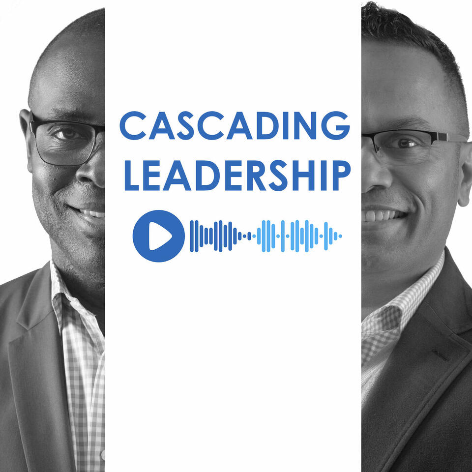 Cascading Leadership - The Show