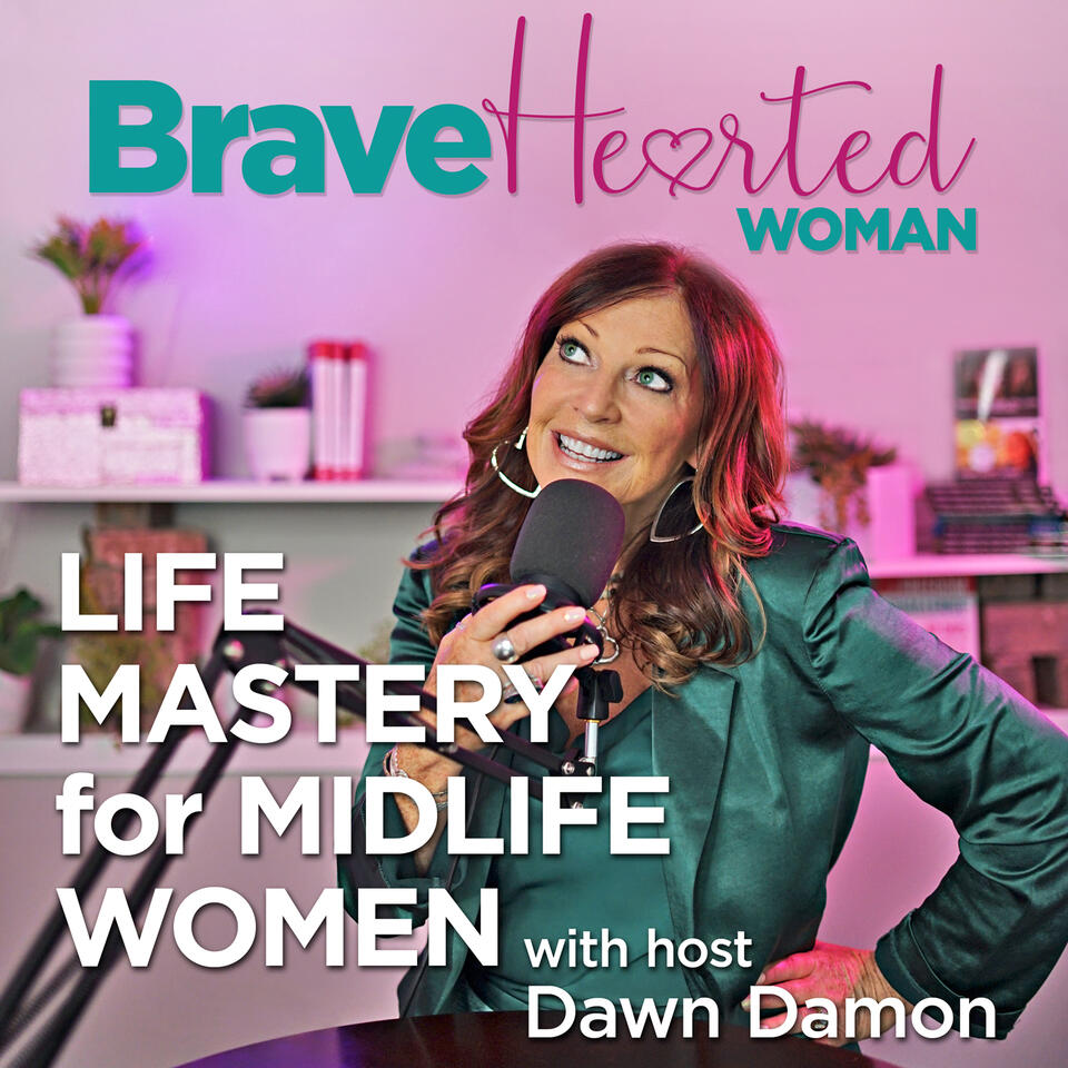 The BraveHearted Woman