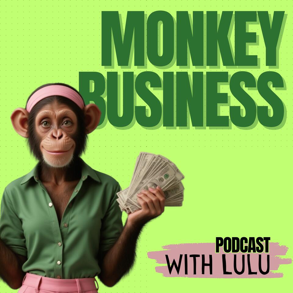 Monkey Business With Lulu