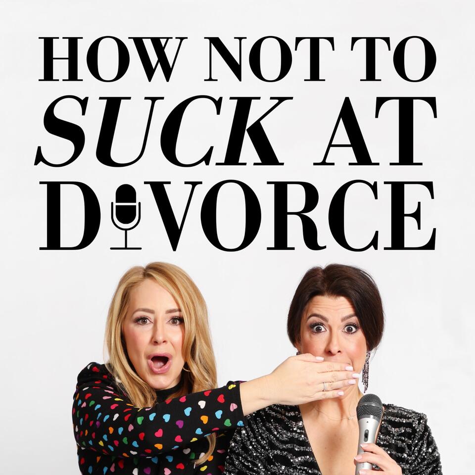 How Not To Suck At Divorce: Divorce Advice You Need To Hear